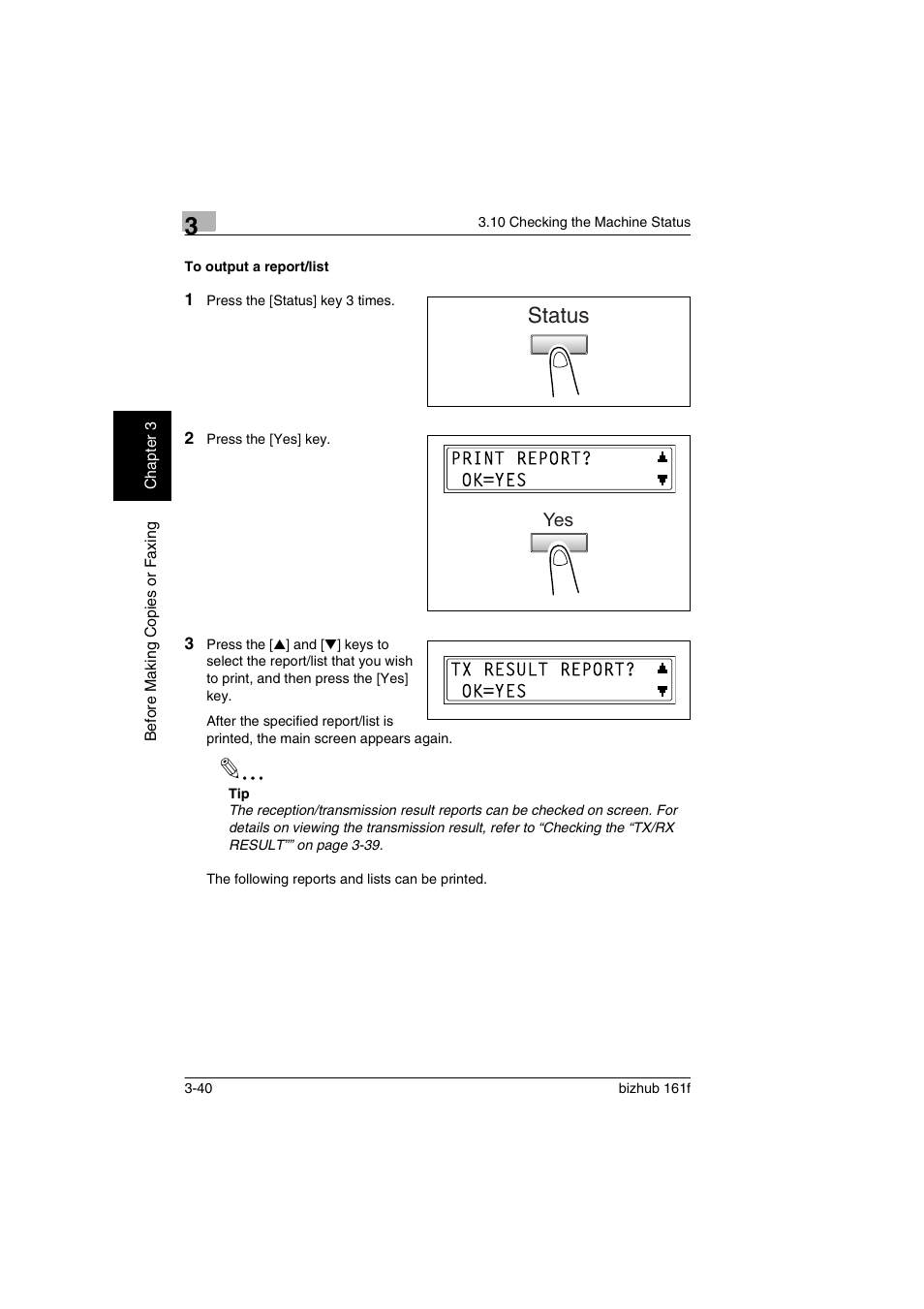 To output a report/list, To output a report/list -40, Status | Konica Minolta bizhub 161f User Manual | Page 83 / 284