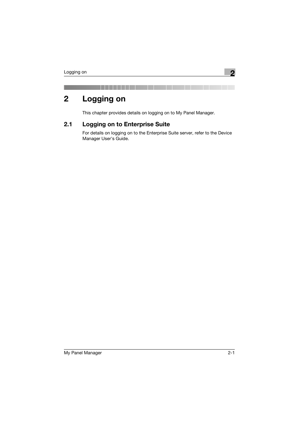 2 logging on, 1 logging on to enterprise suite, Logging on | Logging on to enterprise suite -1, 2logging on | Konica Minolta PageScope Enterprise Suite User Manual | Page 11 / 132