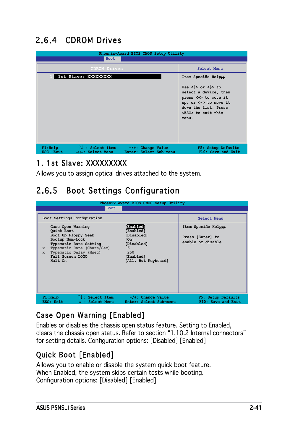 5 boot settings configuration, 4 cdrom drives, Case open warning [enabled | Quick boot [enabled, Asus p5nsli series 2-41 | Asus E2234 User Manual | Page 91 / 124