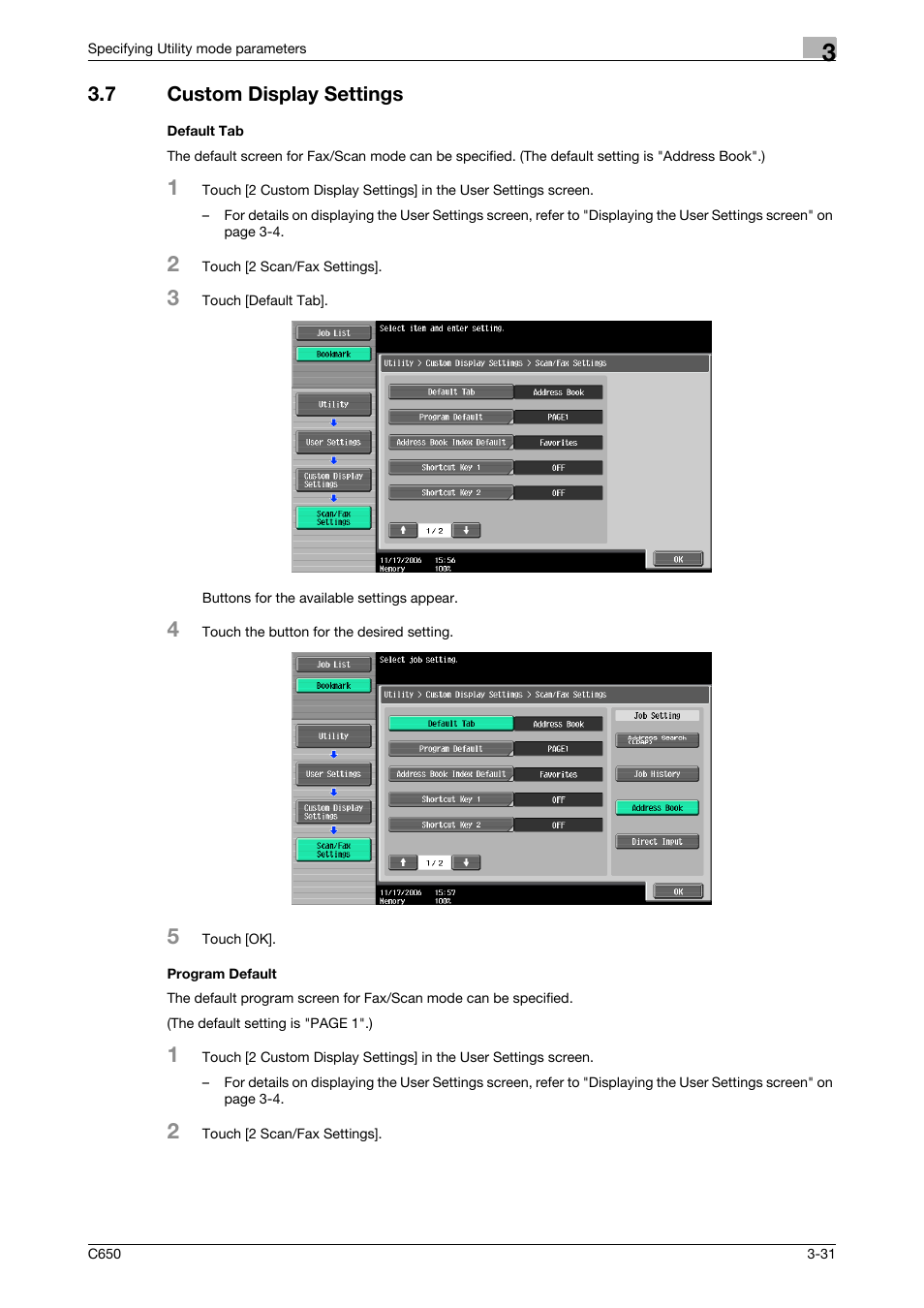 7 custom display settings, Default tab, Program default | Konica Minolta bizhub C650 User Manual | Page 152 / 304