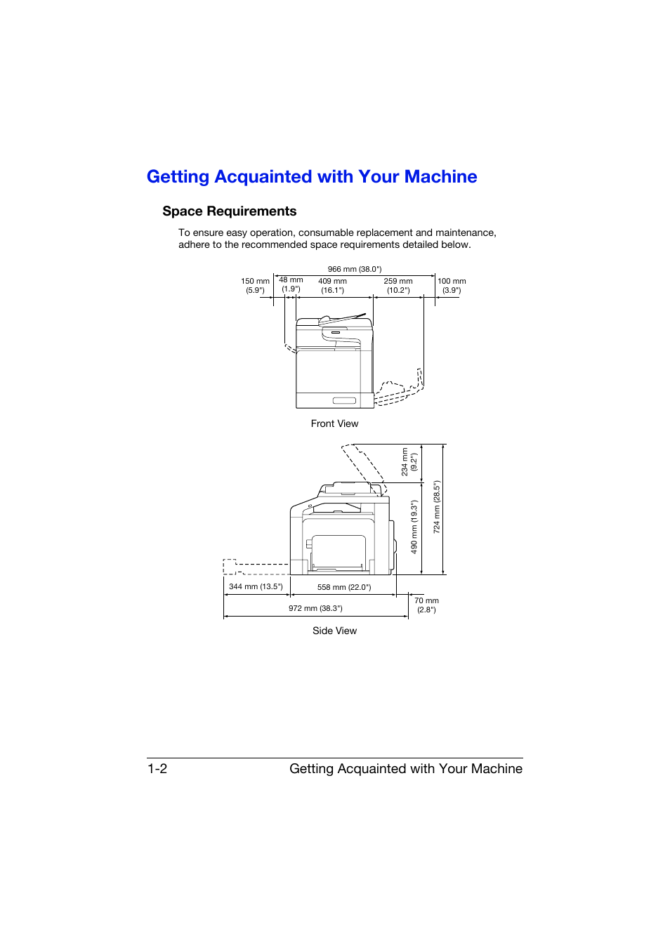 Getting acquainted with your machine, Space requirements, Getting acquainted with your machine -2 | Space requirements -2, Getting acquainted with your machine 1-2 | Konica Minolta bizhub C25 User Manual | Page 15 / 341