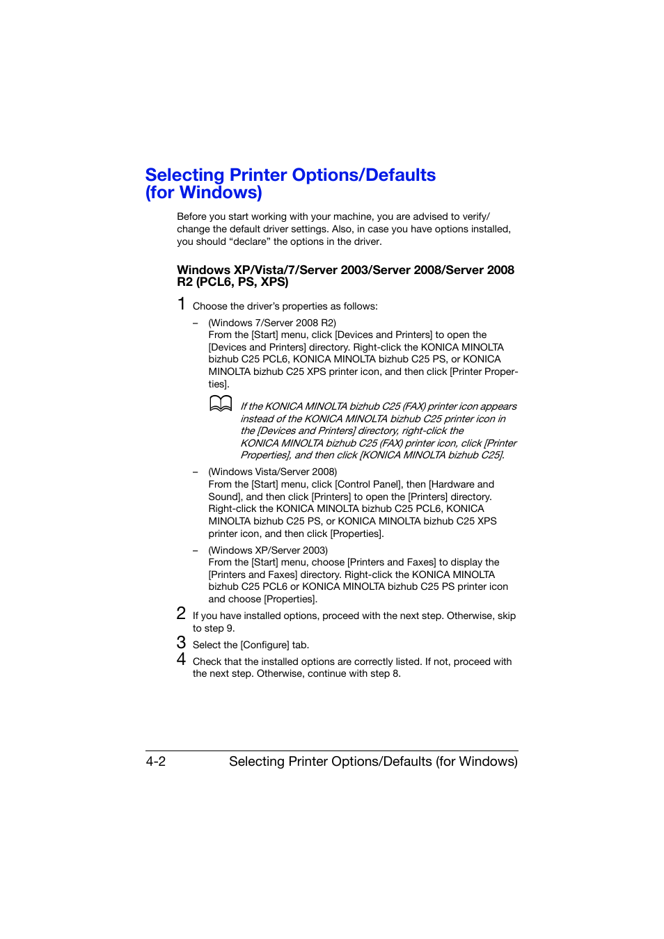 Selecting printer options/defaults (for windows) | Konica Minolta bizhub C25 User Manual | Page 151 / 341