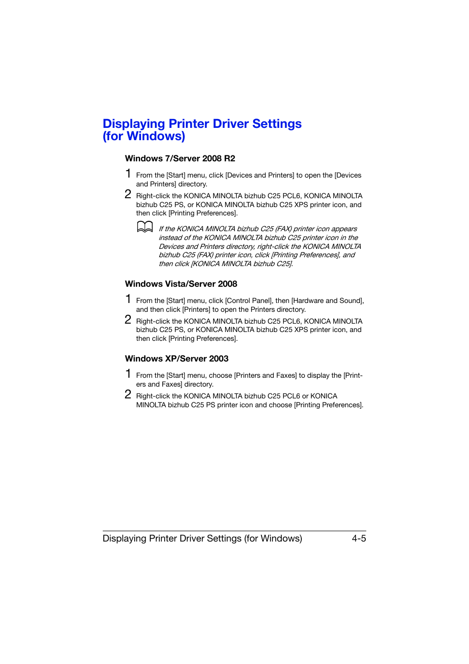 Displaying printer driver settings (for windows), Windows 7/server 2008 r2, Windows vista/server 2008 | Windows xp/server 2003 | Konica Minolta bizhub C25 User Manual | Page 154 / 341