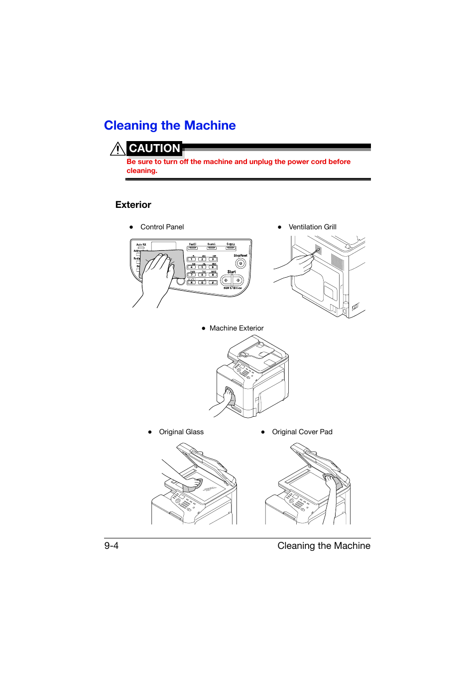 Cleaning the machine, Exterior, Cleaning the machine -4 | Exterior -4, Caution | Konica Minolta bizhub C25 User Manual | Page 251 / 341