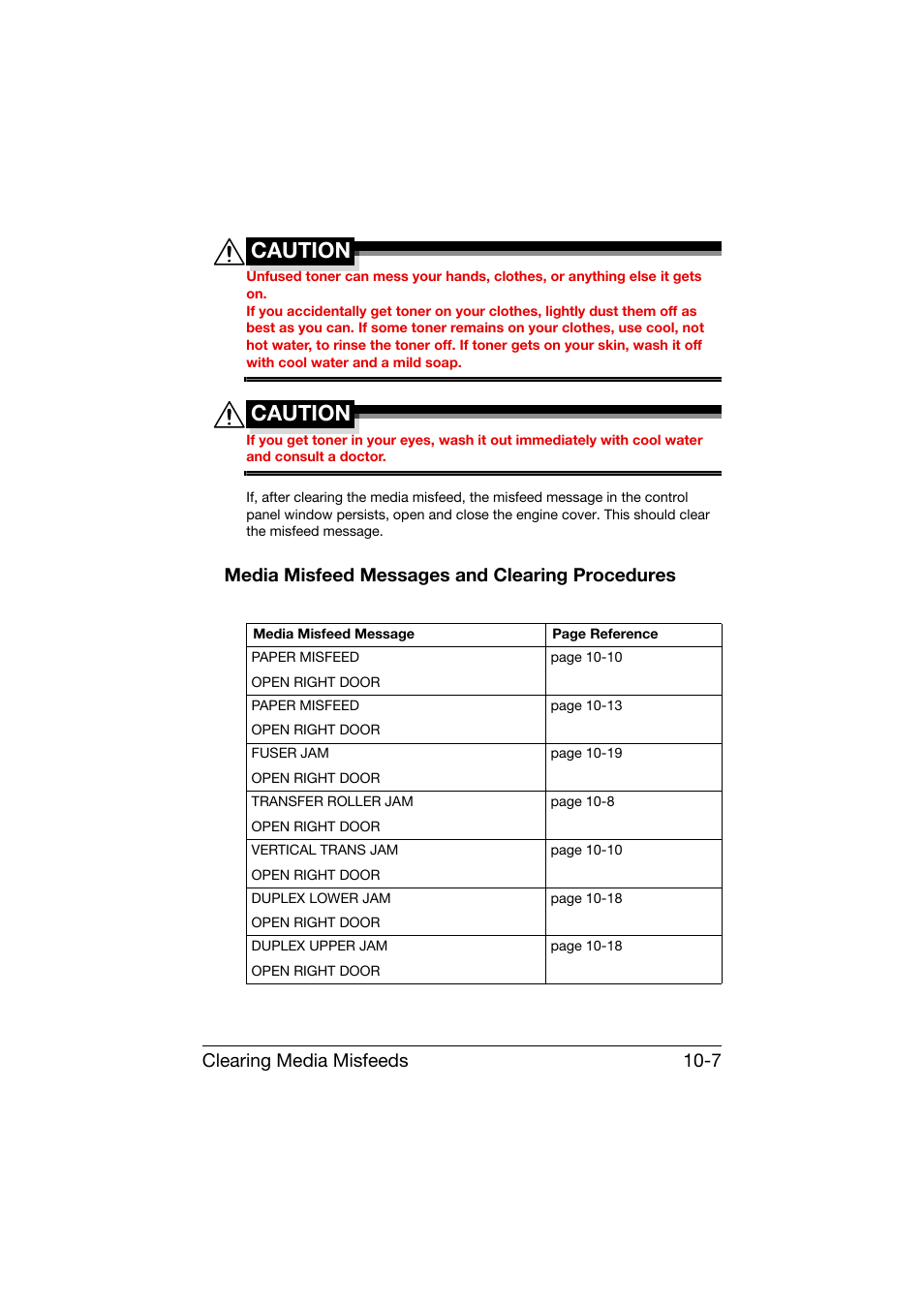 Media misfeed messages and clearing procedures, Media misfeed messages and clearing procedures -7, Caution | Clearing media misfeeds 10-7 | Konica Minolta bizhub C25 User Manual | Page 268 / 341