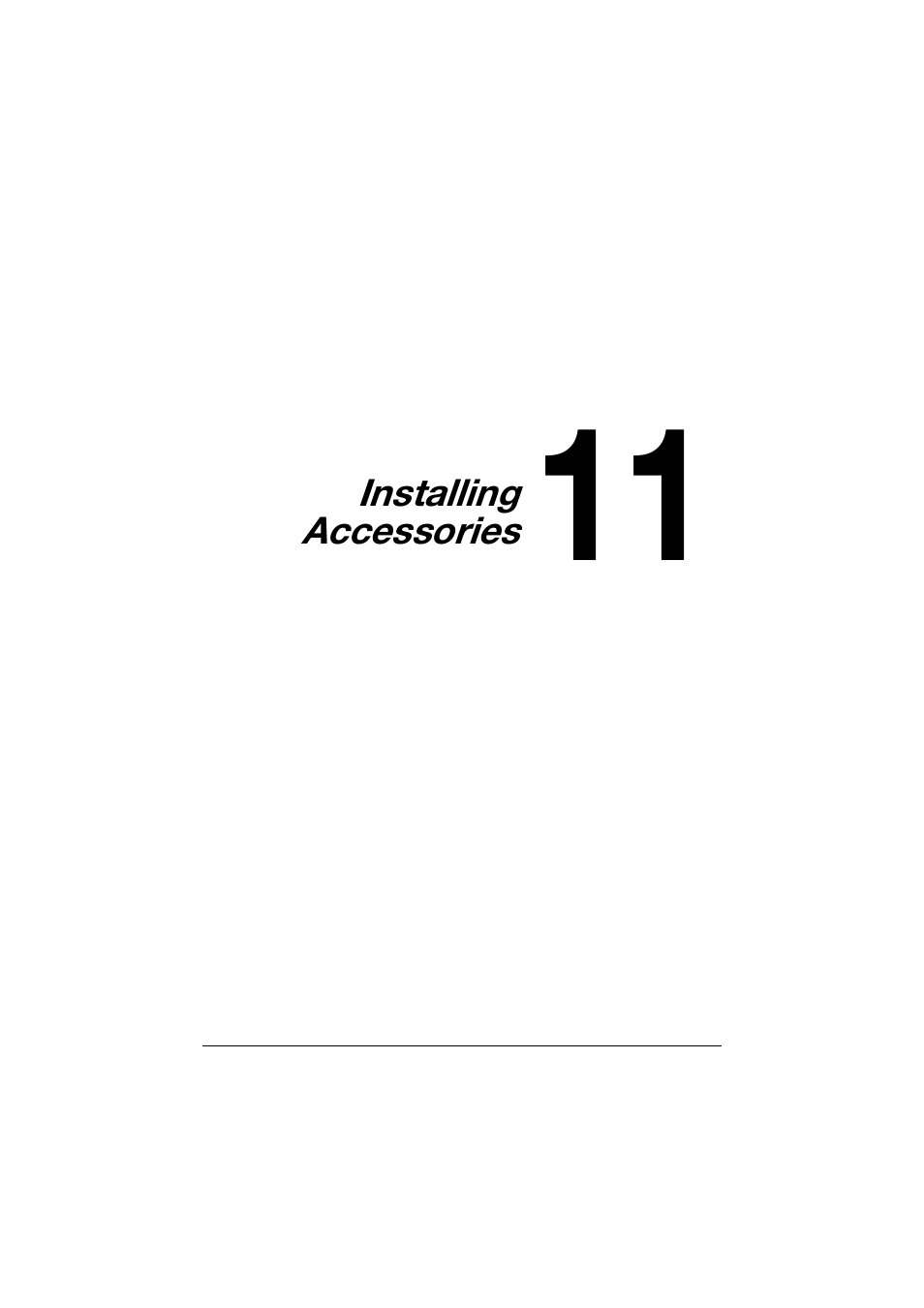 Ch.11 installing accessories, 11 installing accessories -1 | Konica Minolta bizhub C25 User Manual | Page 310 / 341