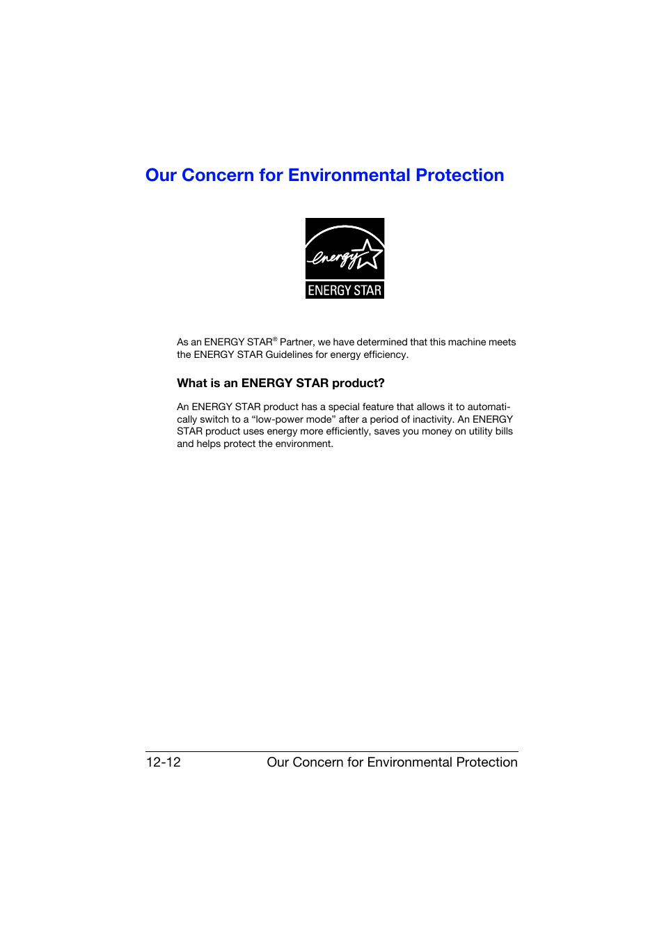 Our concern for environmental protection, What is an energy star product, Our concern for environmental protection -12 | What is an energy star product? -12 | Konica Minolta bizhub C25 User Manual | Page 337 / 341