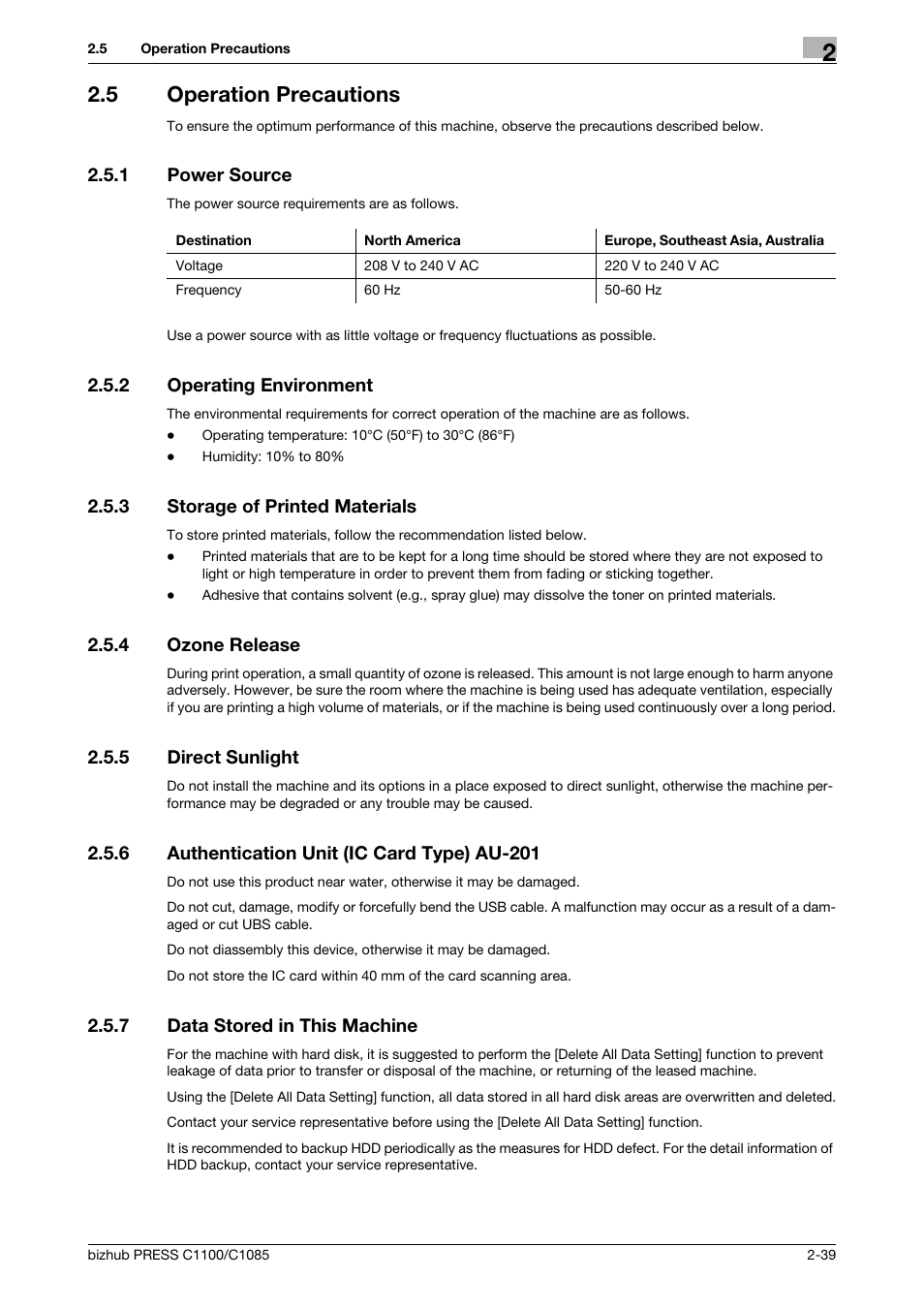 5 operation precautions, 1 power source, 2 operating environment | 3 storage of printed materials, 4 ozone release, 5 direct sunlight, 6 authentication unit (ic card type) au-201, 7 data stored in this machine, Operation precautions -39, Power source -39 | Konica Minolta bizhub PRESS C1085 User Manual | Page 47 / 48