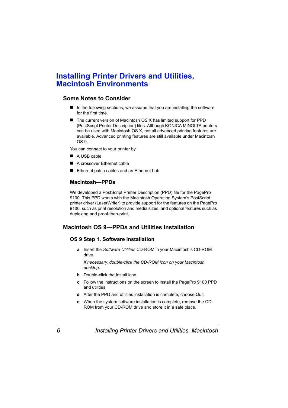 Some notes to consider, Macintosh-ppds, Macintosh os 9-ppds and utilities installation | Os 9 step 1. software installation | Konica Minolta PAGEPRO 9100 User Manual | Page 12 / 178