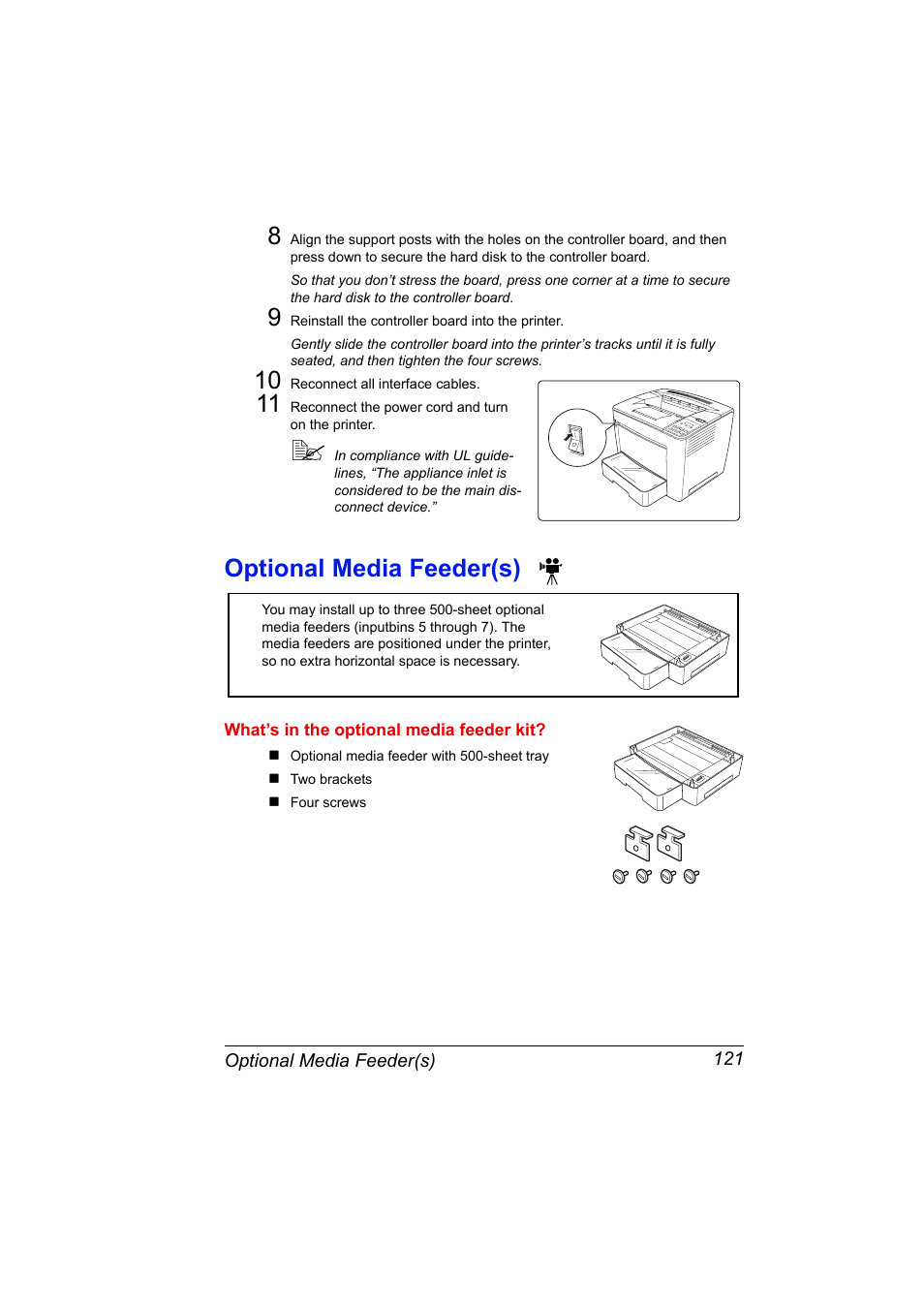 9 reinstall the controller board into the printer, 10 reconnect all interface cables, Optional media feeder(s) | What’s in the optional media feeder kit, Optional media feeder(s) 121 | Konica Minolta PAGEPRO 9100 User Manual | Page 127 / 178