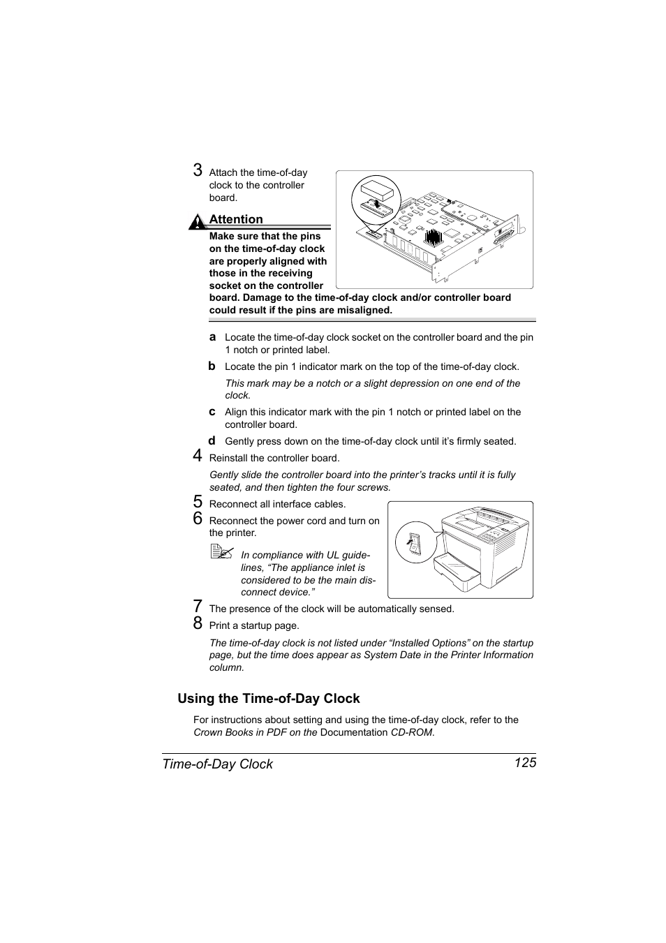 4 reinstall the controller board, 5 reconnect all interface cables, 6 reconnect the power cord and turn on the printer | Using the time-of-day clock, Using the time-of-day clock 125 | Konica Minolta PAGEPRO 9100 User Manual | Page 131 / 178