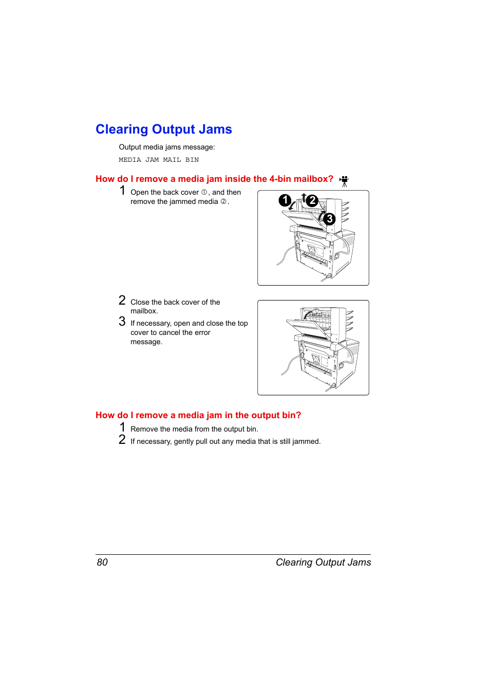 Clearing output jams, 2 close the back cover of the mailbox, How do i remove a media jam in the output bin | 1 remove the media from the output bin, Clearing output jams 80 | Konica Minolta PAGEPRO 9100 User Manual | Page 86 / 178