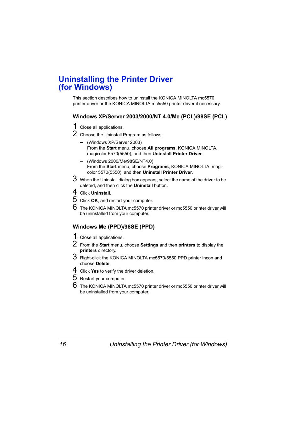 Uninstalling the printer driver (for windows), Windows me (ppd)/98se (ppd), Uninstalling the printer driver (for windows) 16 | Konica Minolta magicolor 5570 User Manual | Page 30 / 284