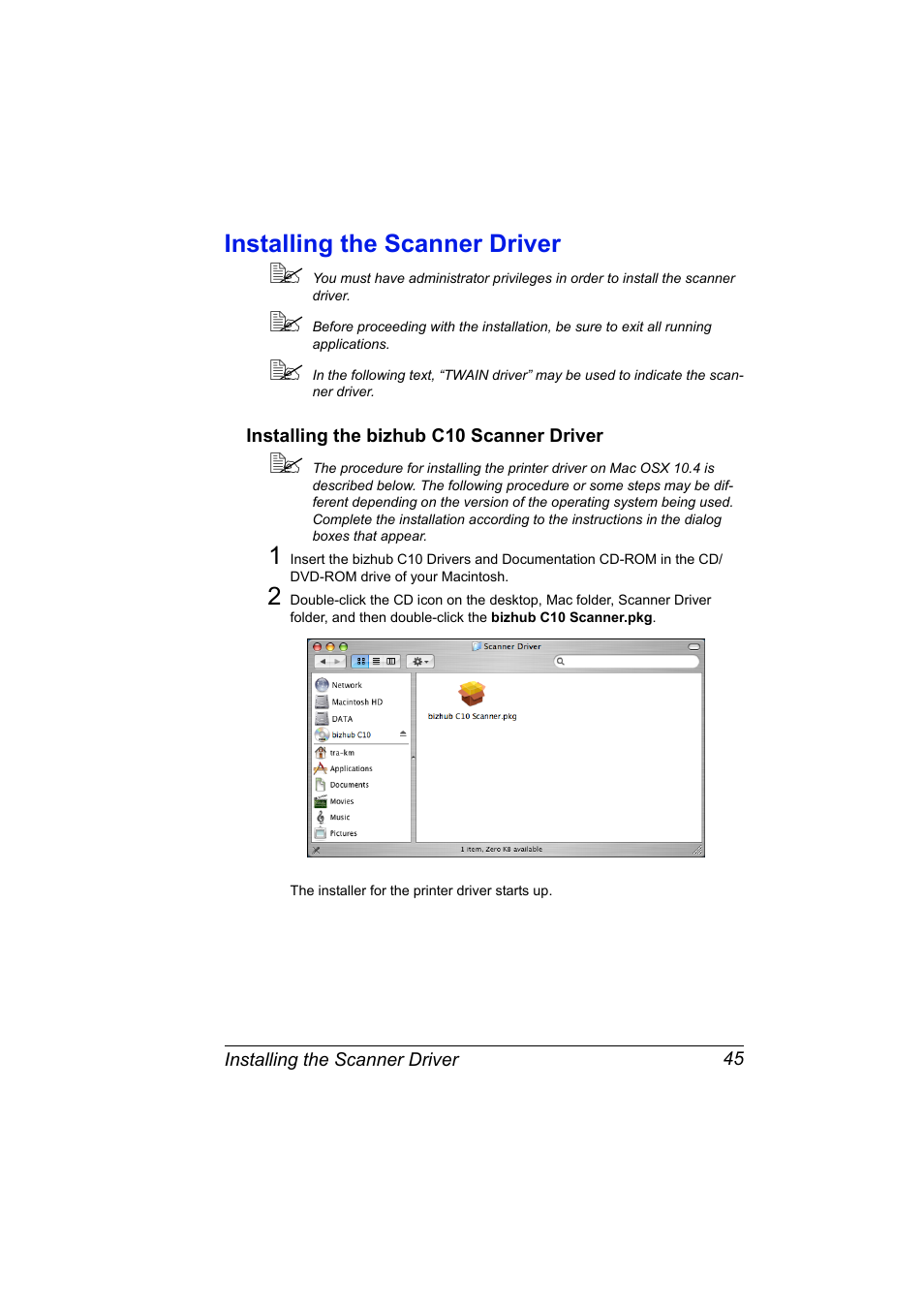 Installing the scanner driver, Installing the bizhub c10 scanner driver, Installing the scanner driver 45 | Installing the bizhub c10 scanner driver 45 | Konica Minolta bizhub C10X User Manual | Page 55 / 198