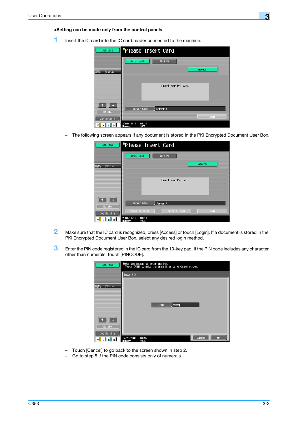 Setting can be made only from the control panel | Konica Minolta bizhub C353 User Manual | Page 58 / 65