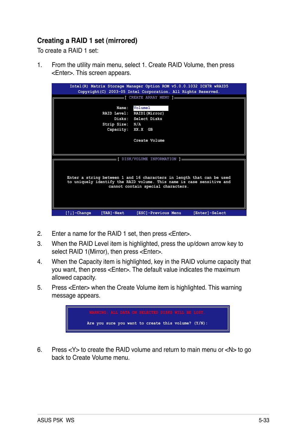 Creating a raid 1 set (mirrored) | Asus P5K WS User Manual | Page 135 / 148