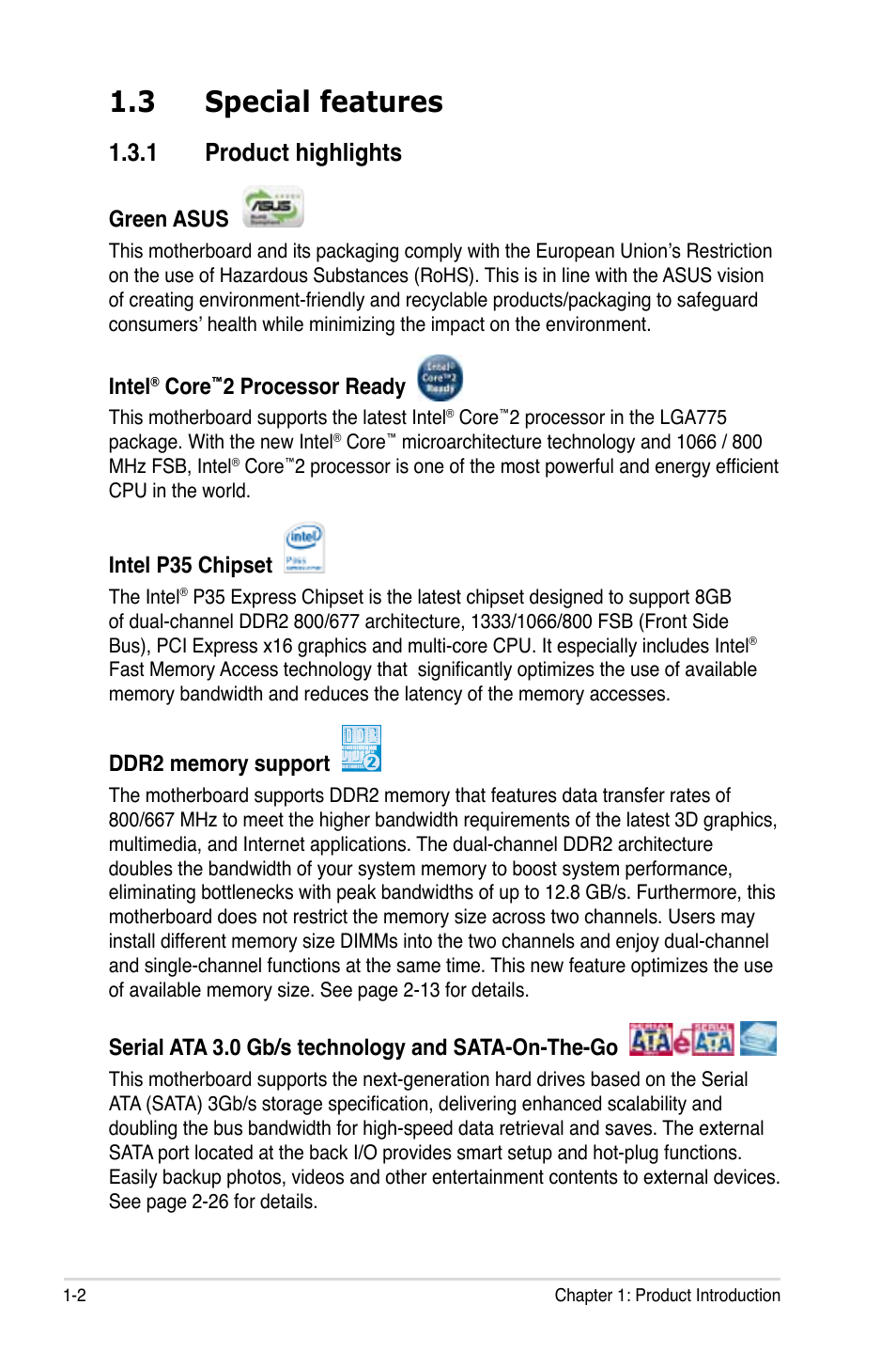 3 special features, 1 product highlights, Green asus | Intel, Core, 2 processor ready, Intel p35 chipset, Serial ata 3.0 gb/s technology and sata-on-the-go | Asus P5K WS User Manual | Page 16 / 148