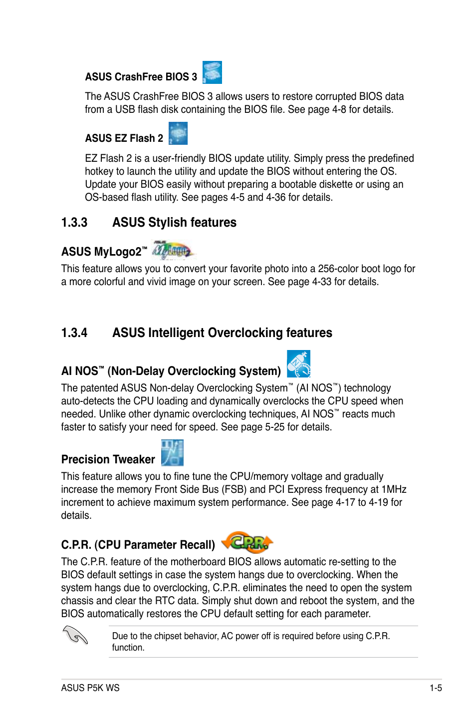 3 asus stylish features, 4 asus intelligent overclocking features | Asus P5K WS User Manual | Page 19 / 148