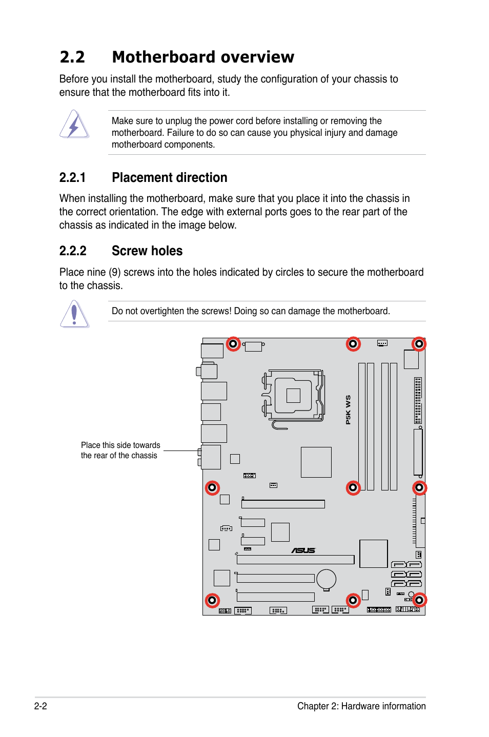 2 motherboard overview, 1 placement direction, 2 screw holes | Asus P5K WS User Manual | Page 24 / 148