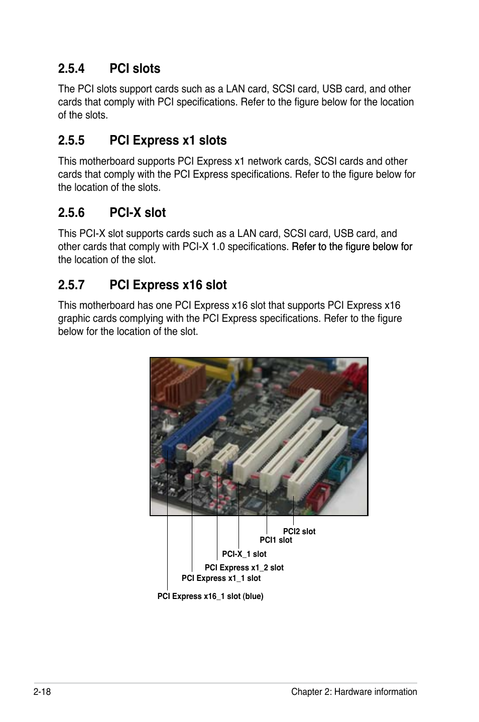 4 pci slots, 5 pci express x1 slots, 6 pci-x slot | 7 pci express x16 slot | Asus P5K WS User Manual | Page 40 / 148