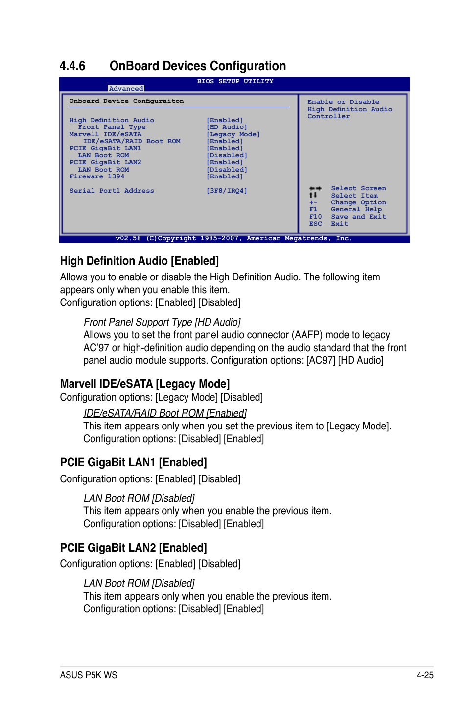 6 onboard devices configuration, High definition audio [enabled, Marvell ide/esata [legacy mode | Pcie gigabit lan1 [enabled, Pcie gigabit lan2 [enabled | Asus P5K WS User Manual | Page 87 / 148