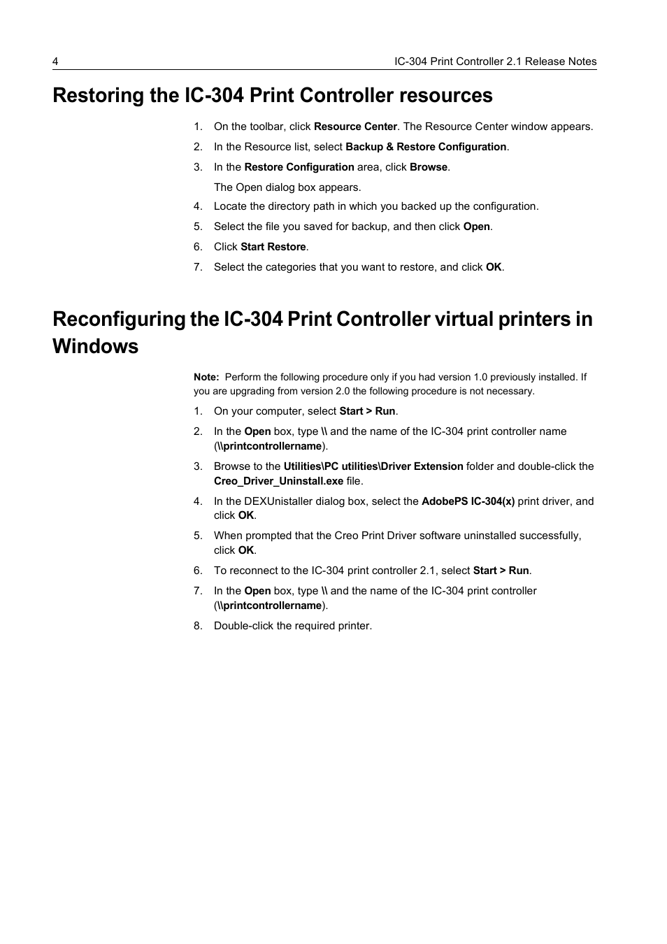 Restoring the ic-304 print controller resources, In the restore configuration area, click browse, Click start restore | On your computer, select start > run, Double-click the required printer | Konica Minolta bizhub PRO C65hc User Manual | Page 10 / 38