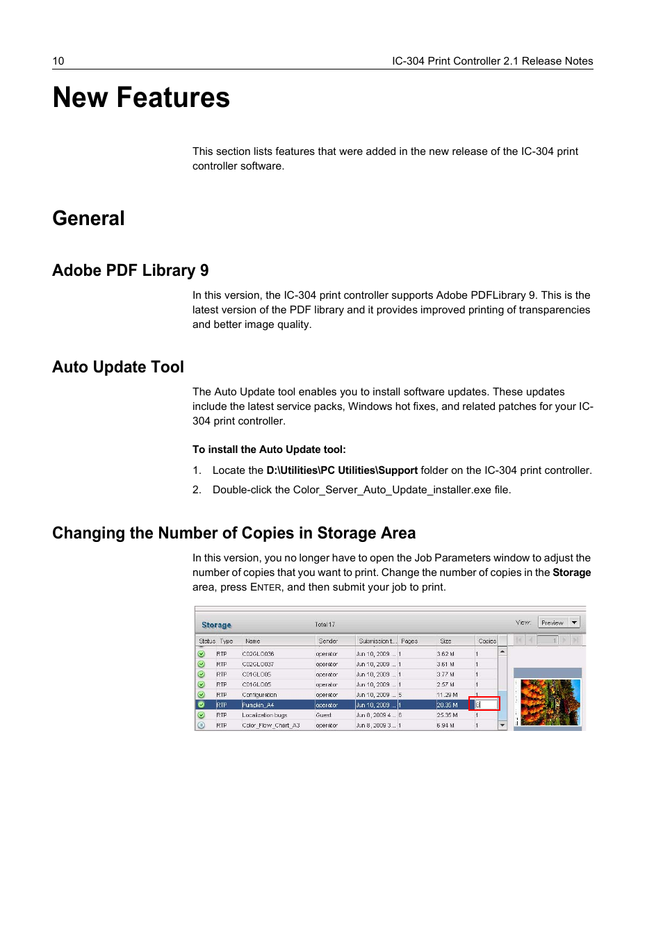 New features, General, Adobe pdf library 9 | Auto update tool, To install the auto update tool, Changing the number of copies in storage area | Konica Minolta bizhub PRO C65hc User Manual | Page 16 / 38