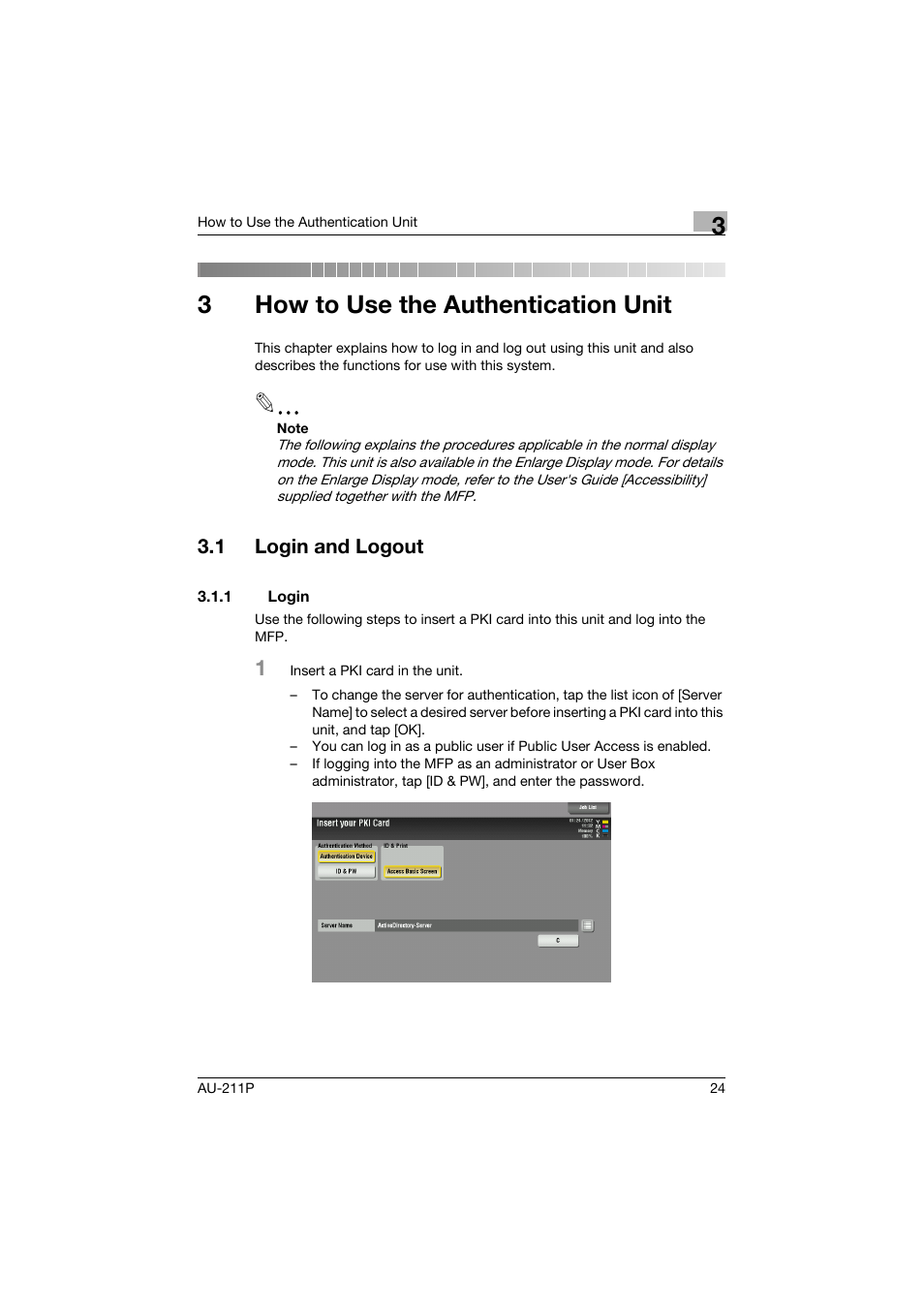 3 how to use the authentication unit, 1 login and logout, 1 login | How to use the authentication unit, Login and logout, Login, 3how to use the authentication unit | Konica Minolta bizhub 364e User Manual | Page 25 / 72