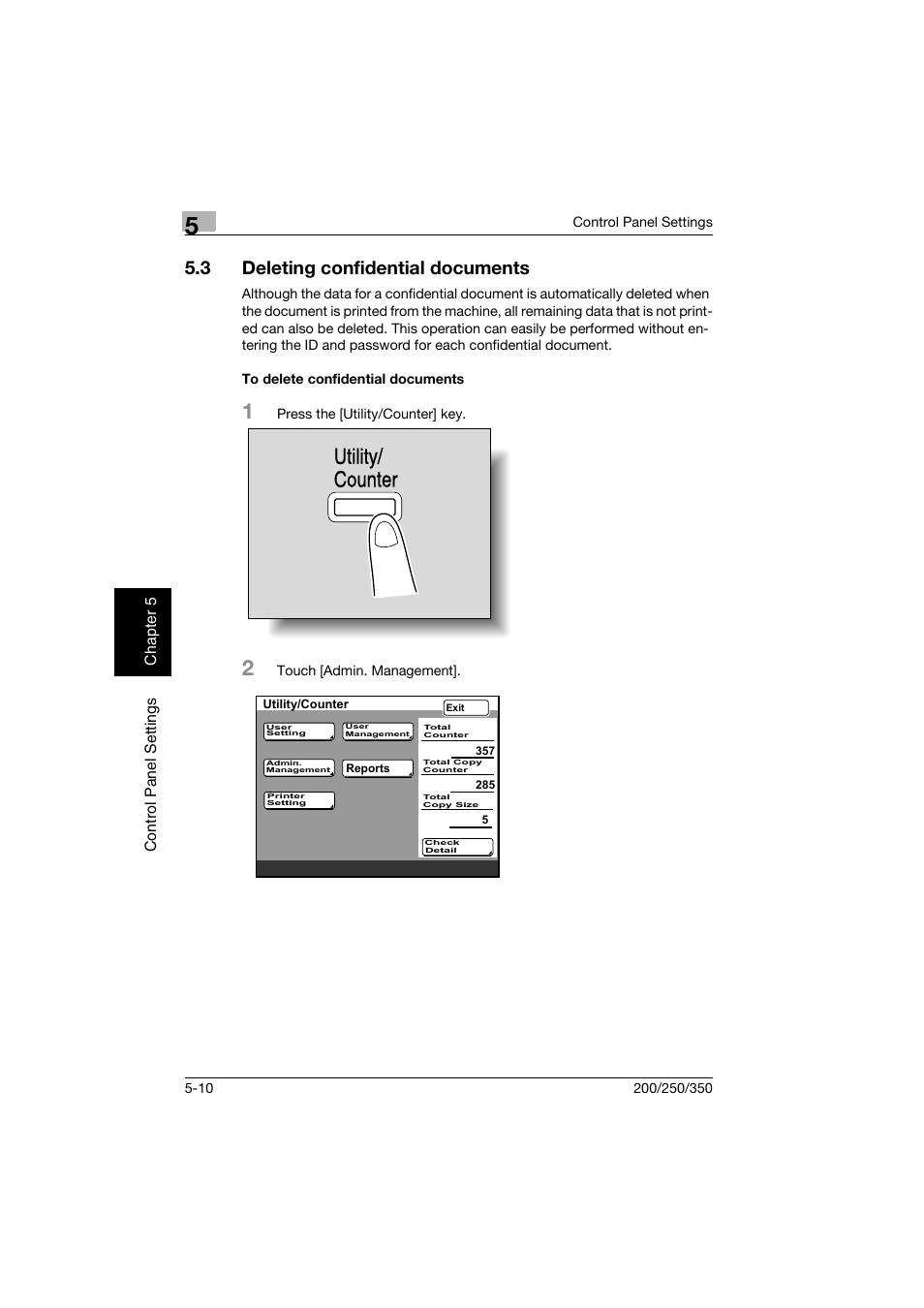 3 deleting confidential documents, To delete confidential documents, Deleting confidential documents -10 | To delete confidential documents -10, Utility/ counter | Konica Minolta bizhub 200 User Manual | Page 117 / 204