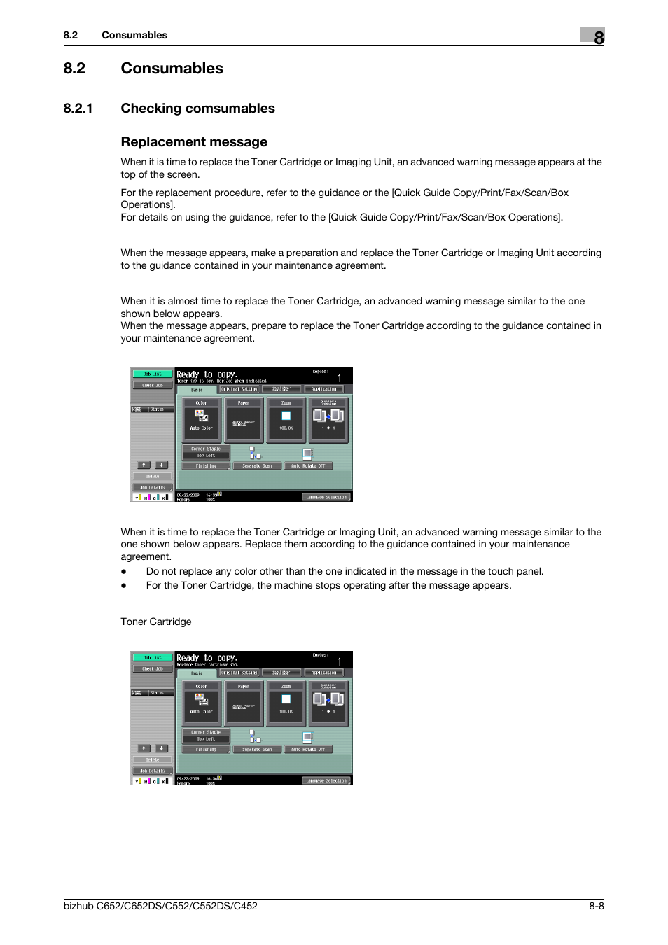2 consumables, 1 checking comsumables, Replacement message | Consumables -8, Checking comsumables -8 replacement message -8 | Konica Minolta BIZHUB C652DS User Manual | Page 215 / 307