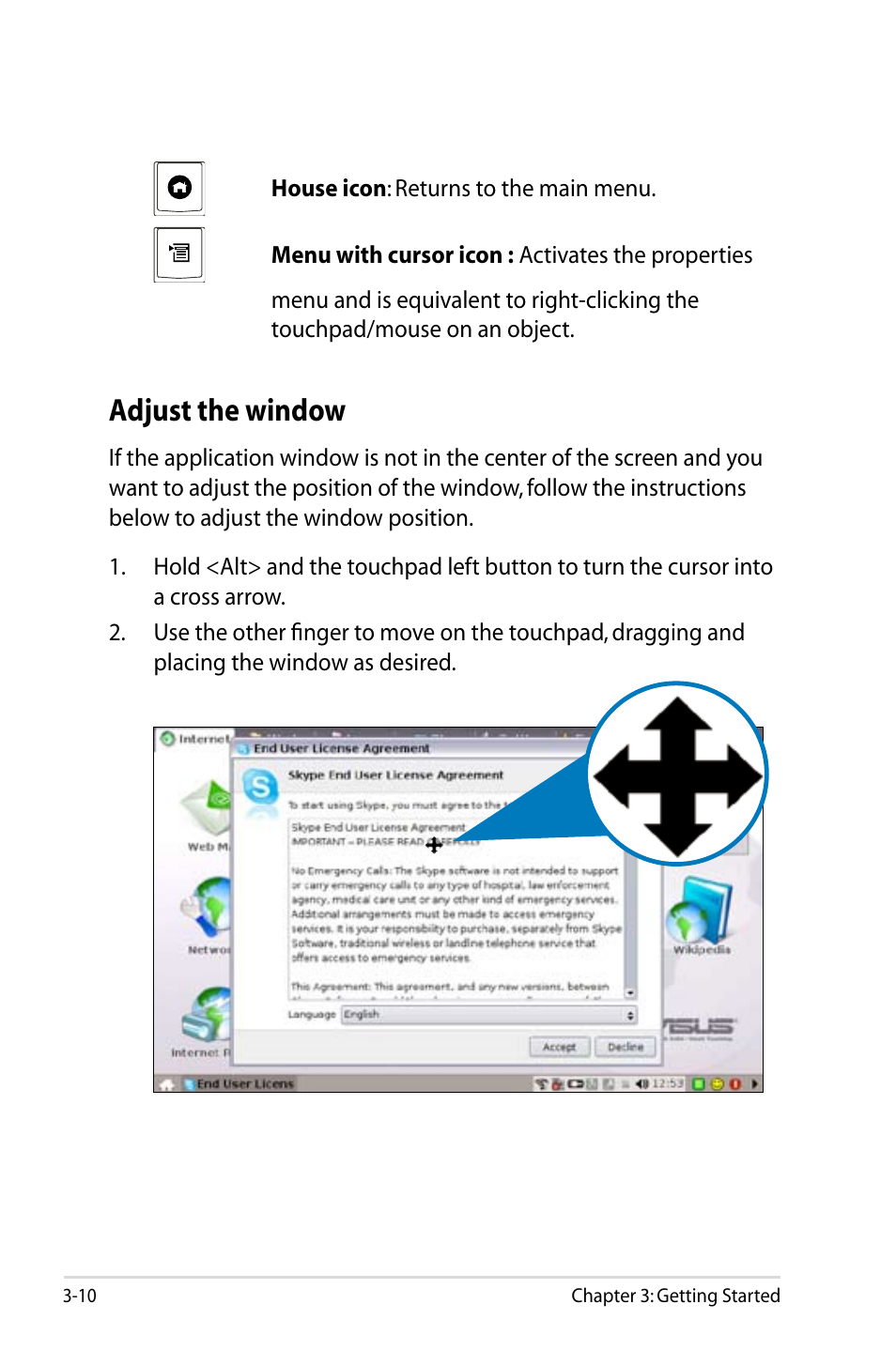 Adjust the window | Asus Eee PC 8G  EN User Manual | Page 32 / 140