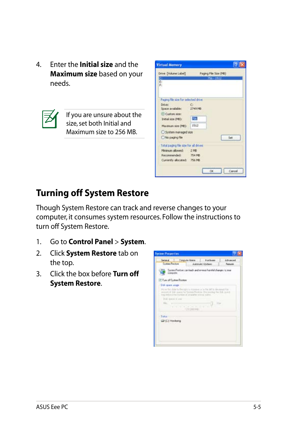 Turning off system restore | Asus Eee PC 8G  EN User Manual | Page 89 / 140