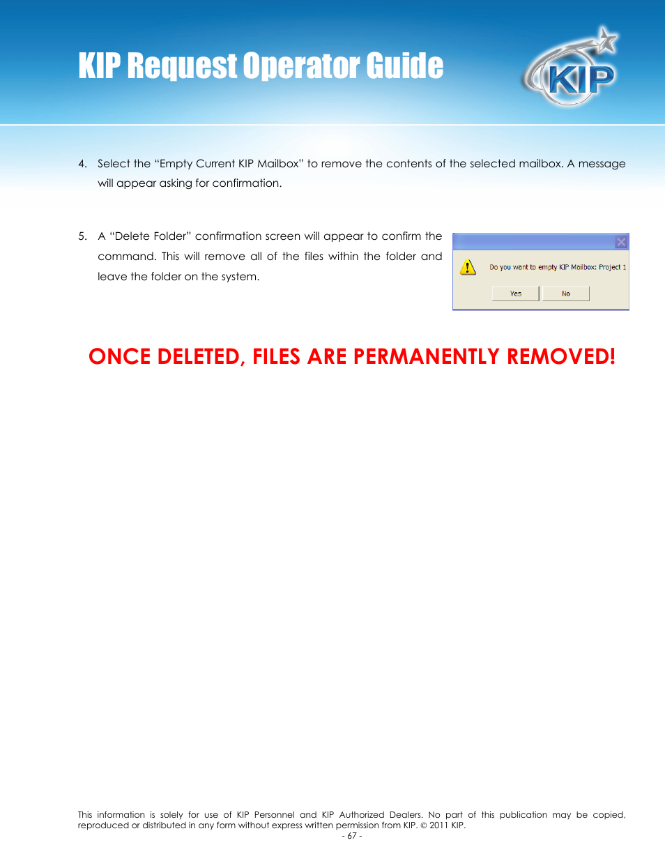 Kip request operator guide, Once deleted, files are permanently removed | Konica Minolta KIP C7800 User Manual | Page 71 / 84