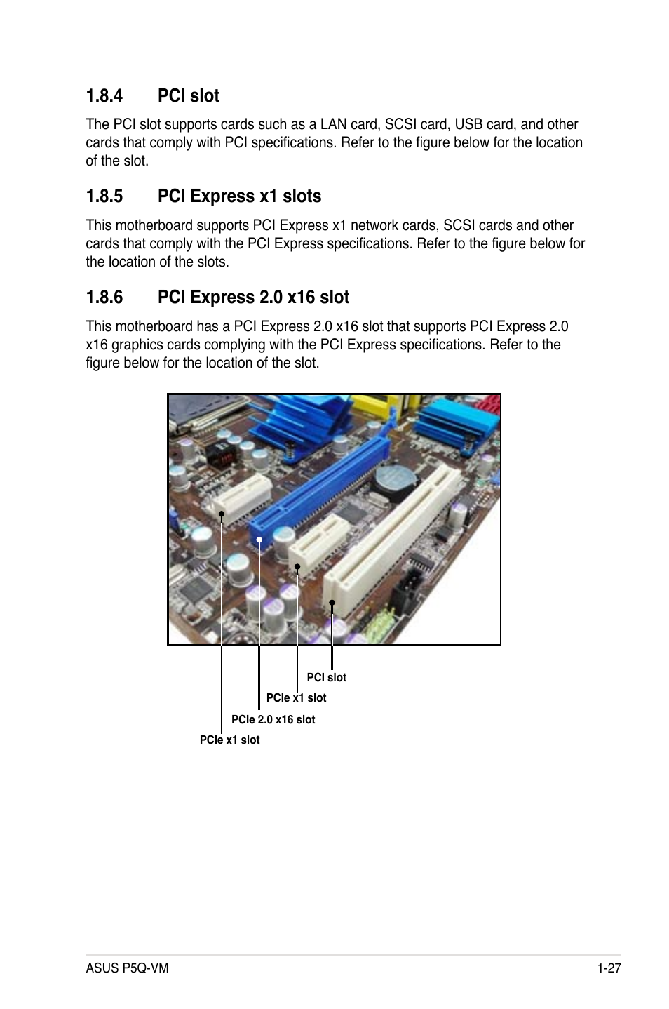 4 pci slot, 5 pci express x1 slots, 6 pci express 2.0 x16 slot | Pci slot -27, Pci express x1 slots -27, Pci express 2.0 x16 slot -27 | Asus Motherboard P5Q-VM User Manual | Page 39 / 118