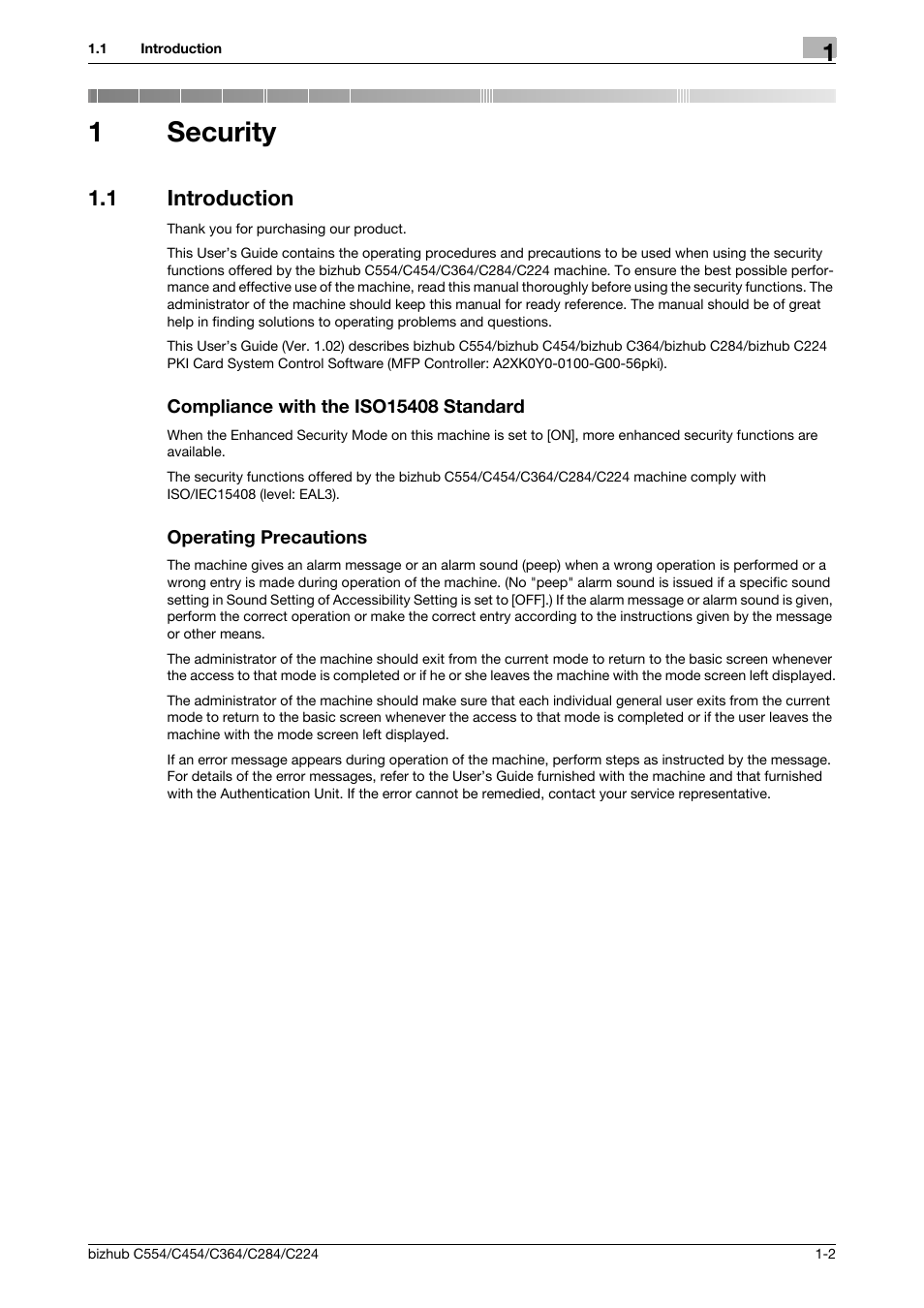 1 security, 1 introduction, Compliance with the iso15408 standard | Operating precautions, Security, 1security | Konica Minolta bizhub C364 User Manual | Page 5 / 58