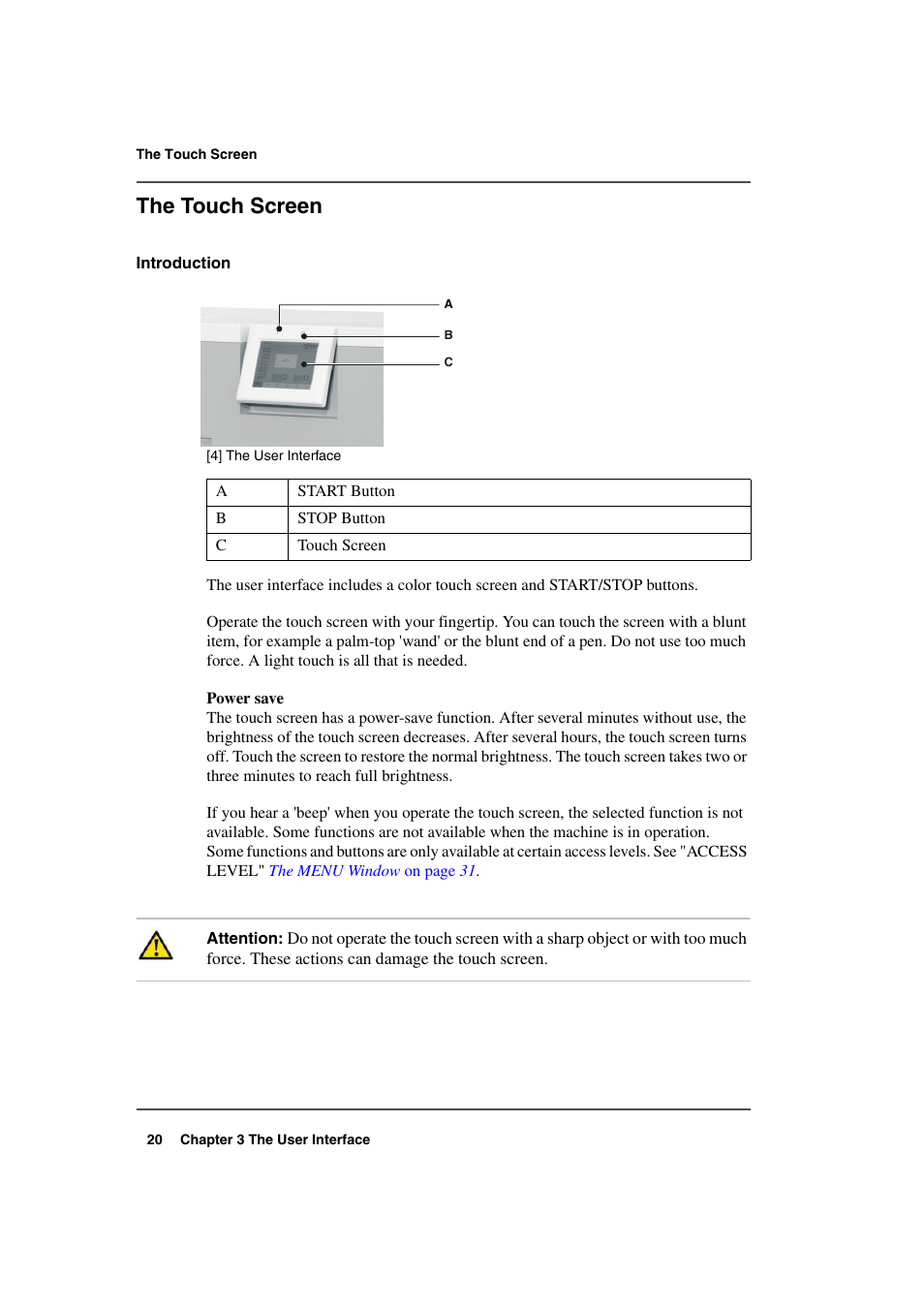 The touch screen | Konica Minolta bizhub PRO 2000P User Manual | Page 20 / 118