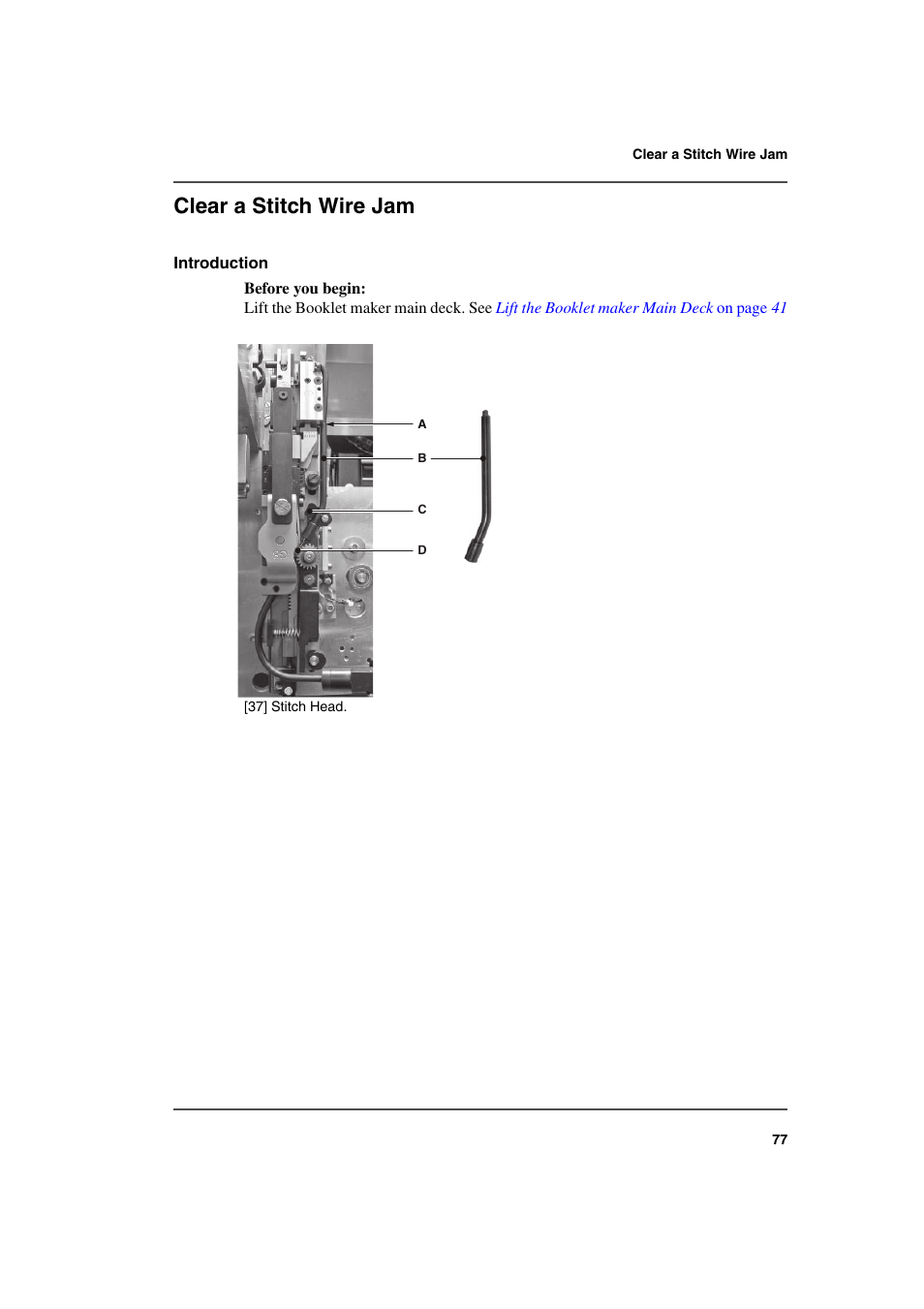 Clear a stitch wire jam, See ‘ clear a stitch wire, See ‘ clear a stitch | Konica Minolta bizhub PRO 2000P User Manual | Page 77 / 118