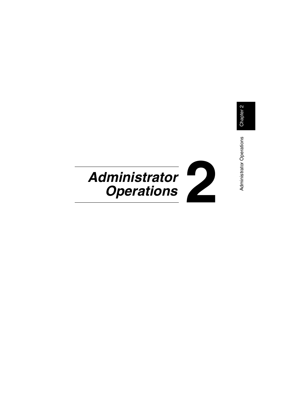 Ch.2 administrator operations, Administrator operations | Konica Minolta bizhub C350 User Manual | Page 11 / 87