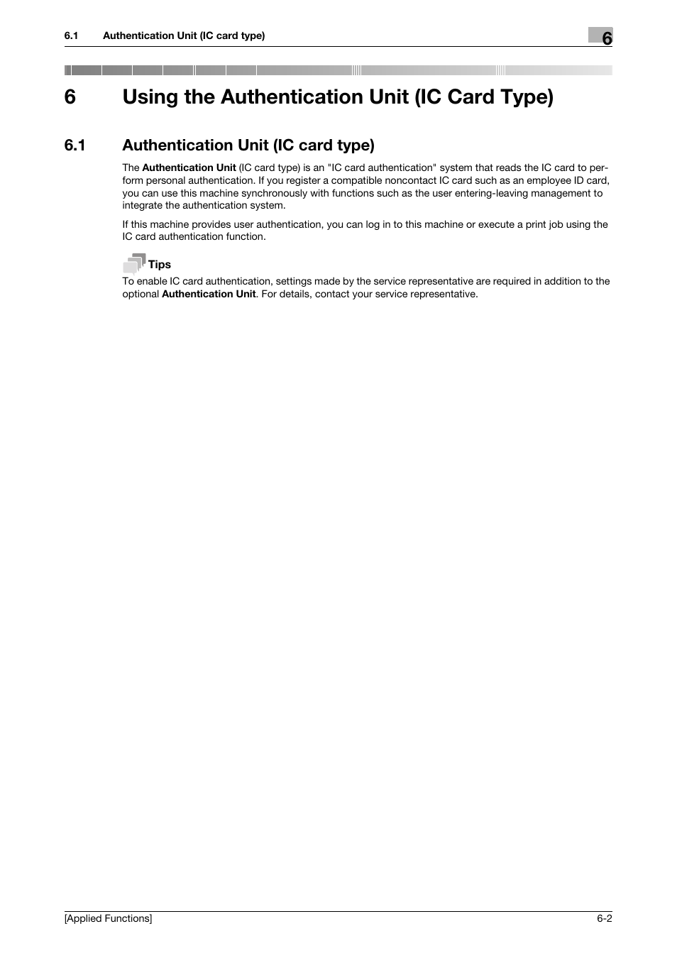 6 using the authentication unit (ic card type), 1 authentication unit (ic card type), Using the authentication unit (ic card type) | Authentication unit (ic card type) -2, 6using the authentication unit (ic card type) | Konica Minolta bizhub 4750 User Manual | Page 140 / 149