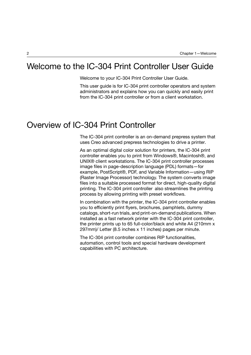 Welcome to the ic-304 print controller user guide, Overview of ic-304 print controller | Konica Minolta bizhub PRO C6500P User Manual | Page 10 / 266