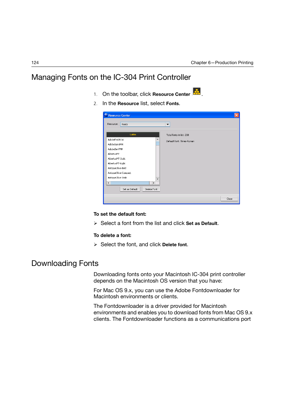 Managing fonts on the ic-304 print controller, Downloading fonts | Konica Minolta bizhub PRO C6500P User Manual | Page 132 / 266