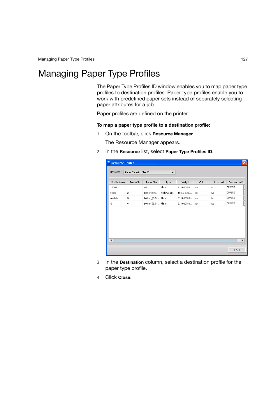 Managing paper type profiles | Konica Minolta bizhub PRO C6500P User Manual | Page 135 / 266