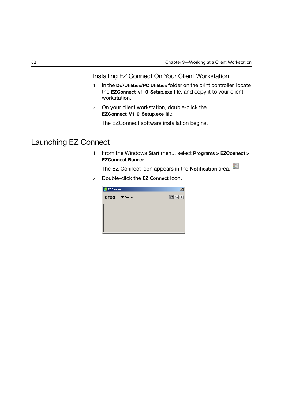 Installing ez connect on your client workstation, Launching ez connect | Konica Minolta bizhub PRO C6500P User Manual | Page 60 / 266