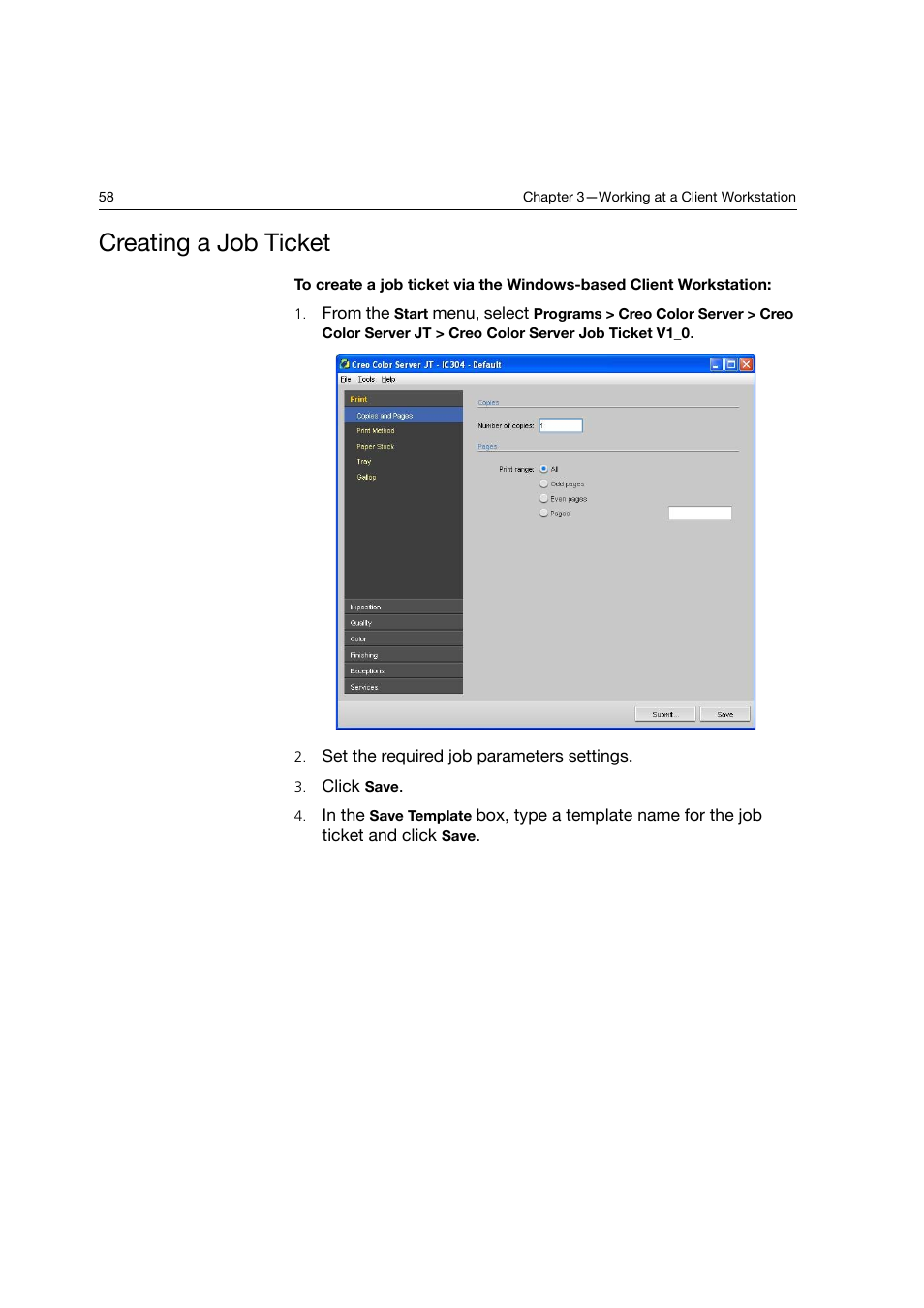 Creating a job ticket | Konica Minolta bizhub PRO C6500P User Manual | Page 66 / 266