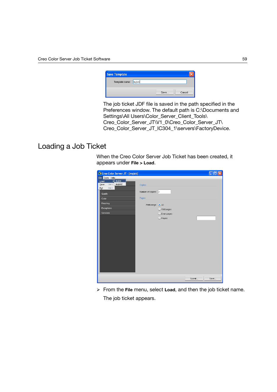 Loading a job ticket | Konica Minolta bizhub PRO C6500P User Manual | Page 67 / 266