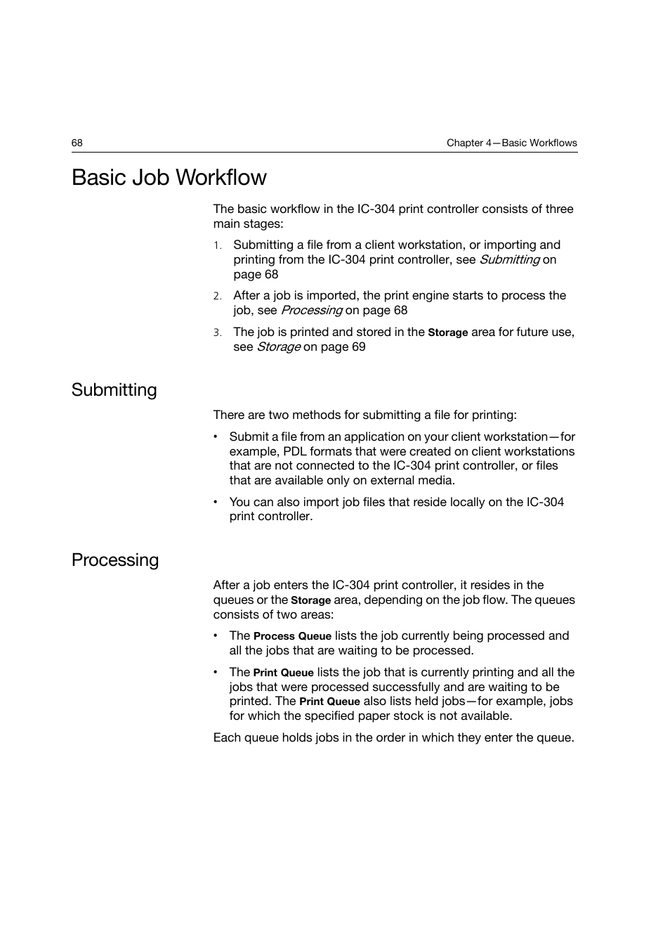 Basic job workflow, Submitting, Processing | Submitting processing | Konica Minolta bizhub PRO C6500P User Manual | Page 76 / 266