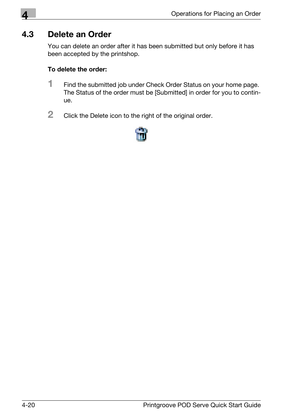 3 delete an order, Delete an order -20 | Konica Minolta Printgroove POD User Manual | Page 69 / 70