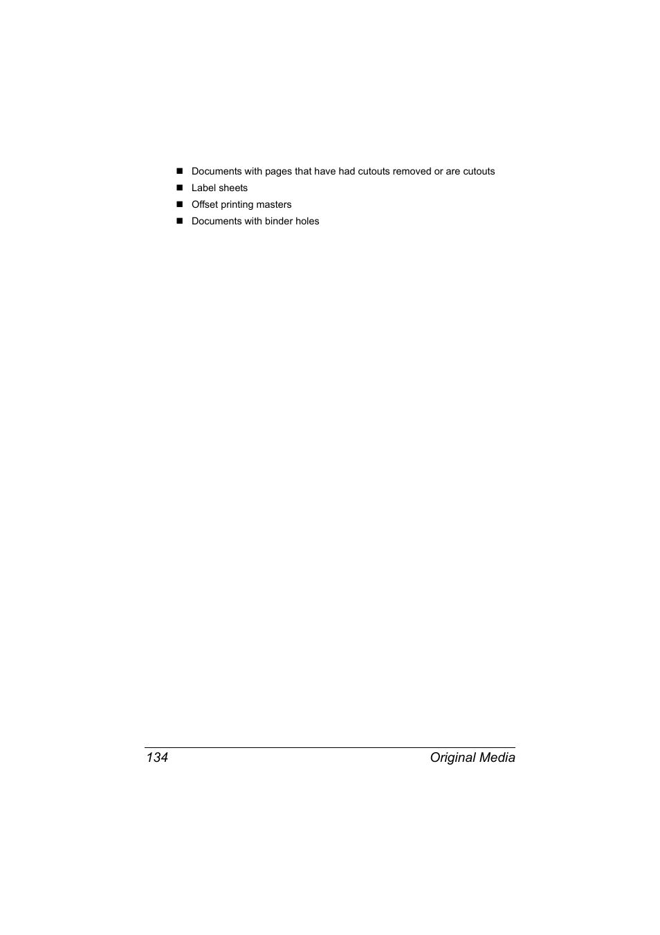 Original media 134 | Konica Minolta bizhub C20X User Manual | Page 148 / 346