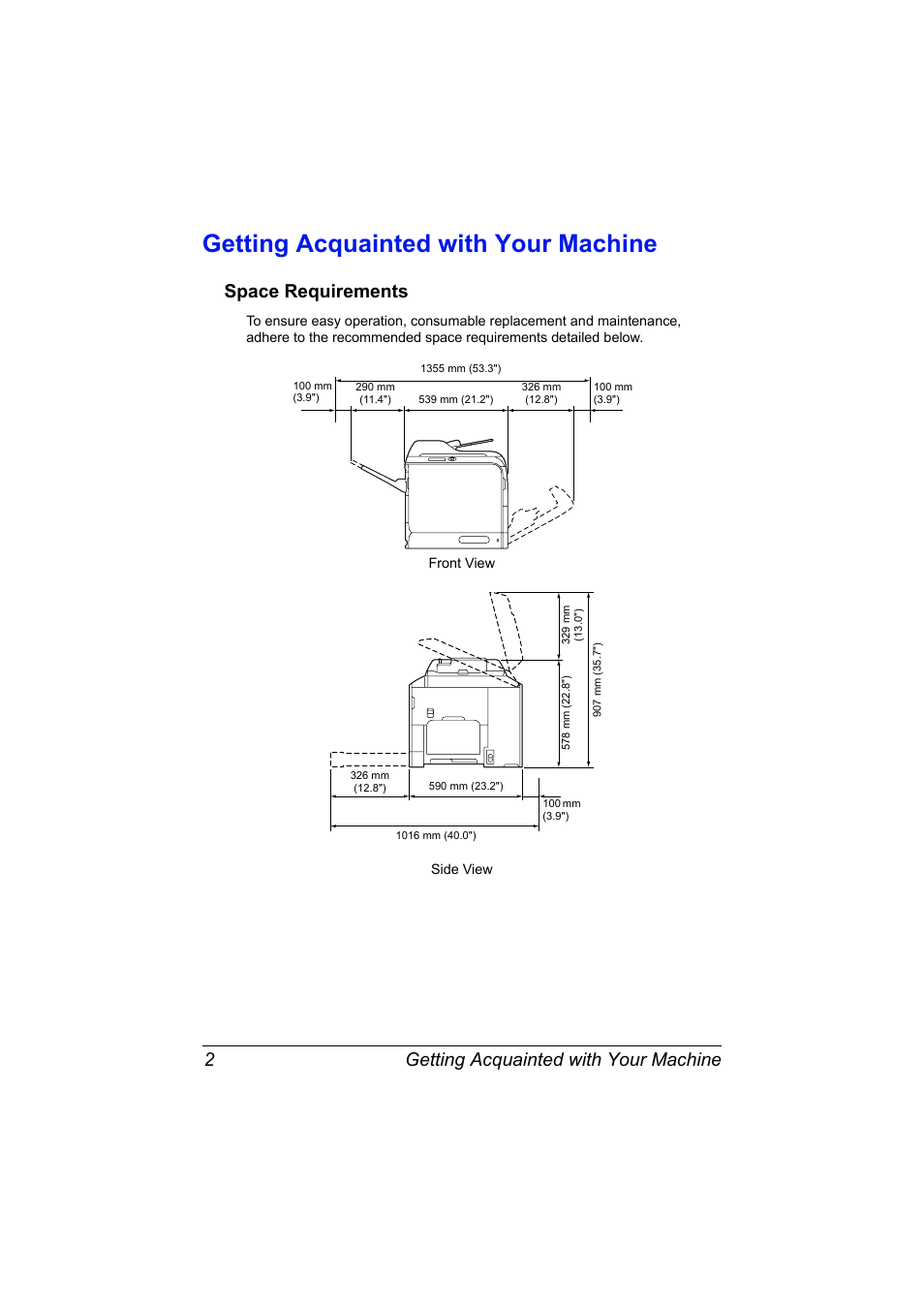 Getting acquainted with your machine, Space requirements, Getting acquainted with your machine 2 | Space requirements 2 | Konica Minolta bizhub C20X User Manual | Page 16 / 346