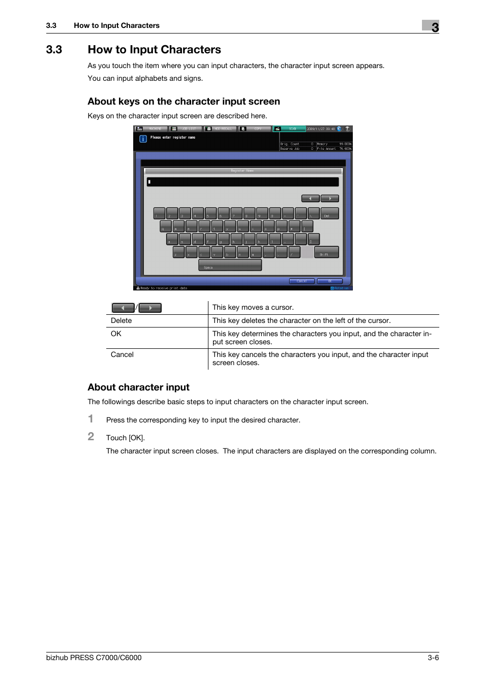 3 how to input characters, About keys on the character input screen, About character input | How to input characters -6 | Konica Minolta IC-413 User Manual | Page 19 / 106